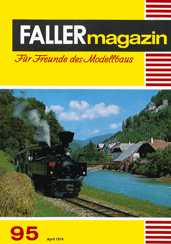 Faller Magazin Nr. 95 April 1974