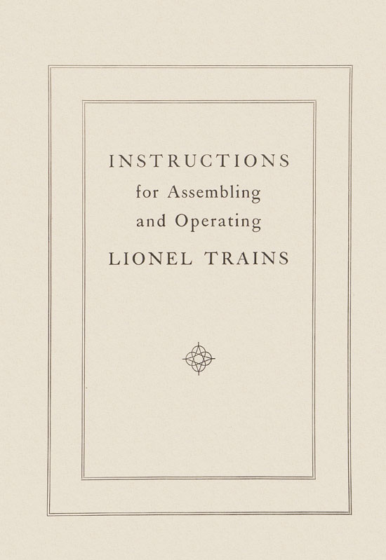 Lionel Instructions for Assembling and Operating 1939