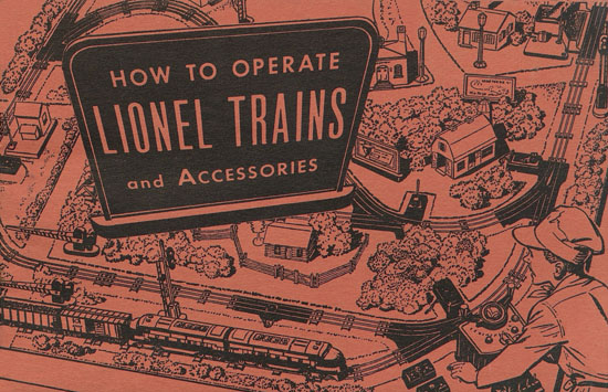 Lionel Instructions for Assembling and Operating 1953