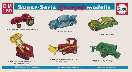 Siku Super Serie Zinkguß-Modelle Katalog 1969