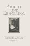 Album 1914 Arbeit und Erholung